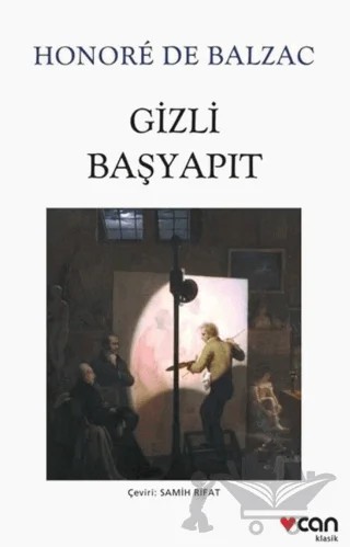 Gizli Başyapıt – Honore de Balzac – Can Yayınları kitap kapağı