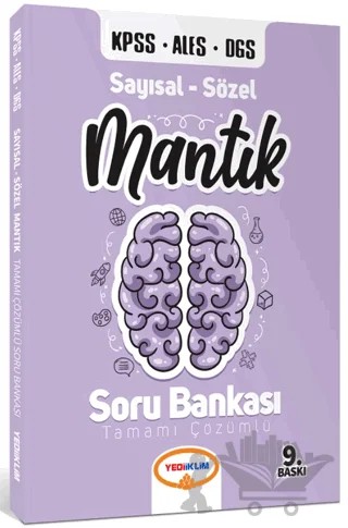 2021 KPSS ALES DGS Sayısal Sözel Mantık Tamamı Çözümlü Soru Bankası – Kolektif – Yediiklim Yayınları kitap kapağı