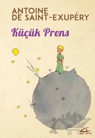 Küçük Prens – Antoine de Saint-Exupery – Asi Kitap kitap kapağı