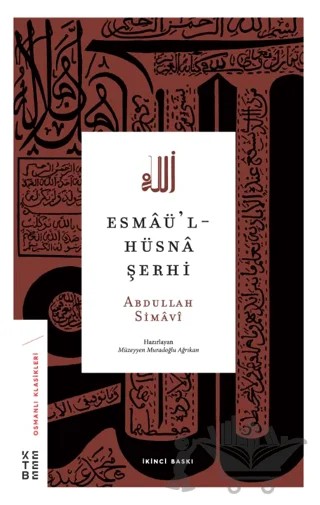 Esmaü'l-Hüsna Şerhi – Abdullah Simavi – Ketebe Yayınları kitap kapağı