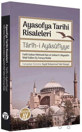 Ayasofya Tarihi Risaleleri – Kolektif – Büyüyen Ay Yayınları kitap kapağı