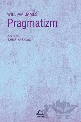 Pragmatizm – William James – İletişim Yayınevi kitap kapağı