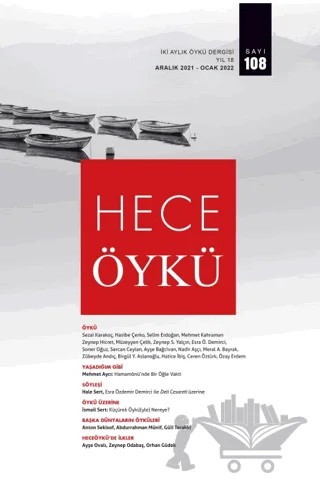 Hece Öykü İki Aylık Öykü Dergisi Sayı: 108 Aralık 2021 - Ocak 2022 – Hece Dergisi kitap kapağı