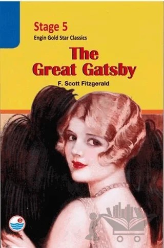 The Great Gatsby - Stage 5 – Francis Scott Key Fitzgerald – Engin Yayınevi kitap kapağı