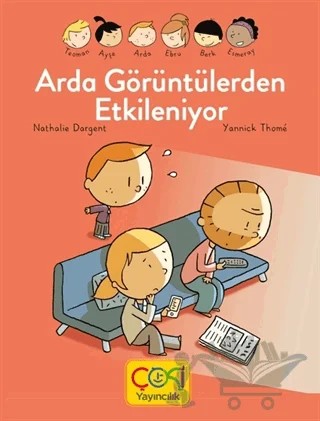 Arda Görüntülerden Etkileniyor – Nathalie Dargent – Çoki Yayınları kitap kapağı