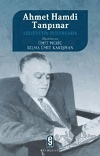 Ahmet Hamdi Tanpınar Ebediyetin Huzurunda – Kolektif – Etkileşim Yayınları kitap kapağı