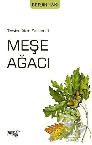 Meşe Ağacı – Berjin Haki – Sınırsız Kitap kitap kapağı