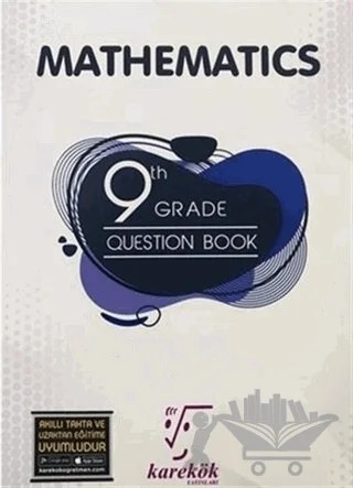 9 th Grade Mathematics Question Book – Hüseyin Buğdayoğlu, Saadet Çakır – Karekök Yayıncılık kitap kapağı