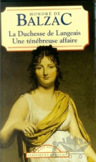 La Duchesse de Langeais Une Tenebreuse Affaire – Honore de Balzac – Multilingual Yabancı Dil Yayınları kitap kapağı