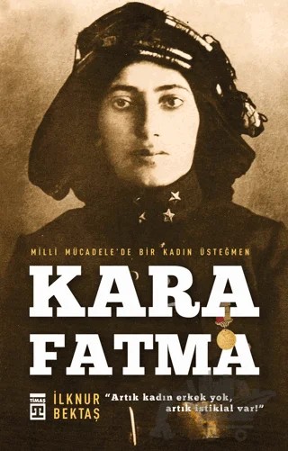 Kara Fatma – İlknur Bektaş – Timaş Tarih kitap kapağı