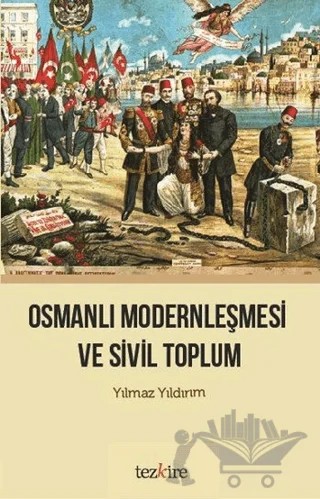 Osmanlı Modernleşmesi ve Sivil Toplum – Yılmaz Yıldırım – Tezkire kitap kapağı