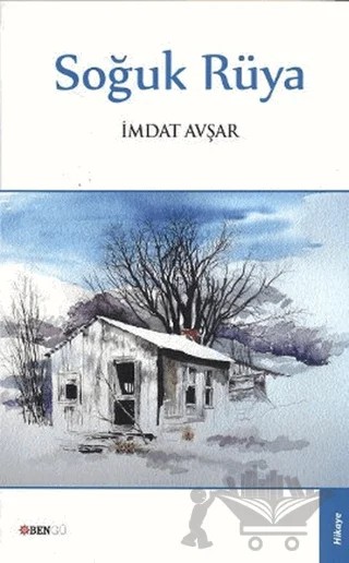 Soğuk Rüya – İmdat Avşar – Bengü Yayınları kitap kapağı