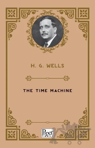 The Time Machine – H. G. Wells – Paper Books kitap kapağı
