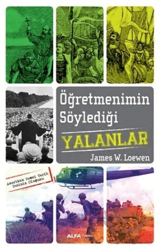 Öğretmenimin Söylediği Yalanlar – James W. Loewen – Alfa Yayınları kitap kapağı