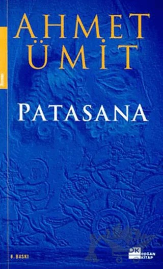 Patasana – Ahmet Ümit – Doğan Kitap kitap kapağı