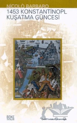 1453 Konstantinopl Kuşatma Güncesi – Nicolo Barbaro – Büke Yayınları kitap kapağı