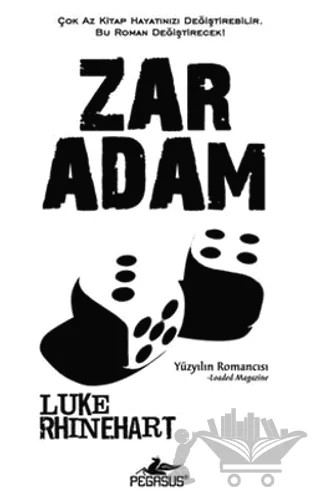 Zar Adam – Luke Rhinehart – Pegasus Yayınları kitap kapağı