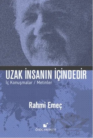Uzak İnsanın İçindedir – Rahmi Emeç – Öteki Yayınevi kitap kapağı
