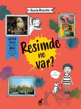 Resimde Ne Var? – Susie Brooks – Dinozor Çocuk kitap kapağı