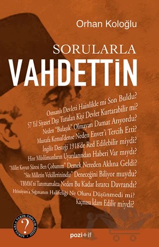 Sorularla Vahdettin – Orhan Koloğlu – Pozitif Yayınları kitap kapağı