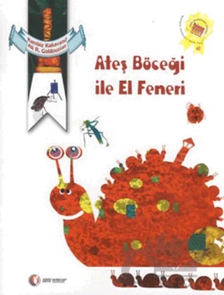 Ateş Böceği İle El Feneri – Kambiz Kakavand – ODTÜ Geliştirme Vakfı Yayıncılık kitap kapağı