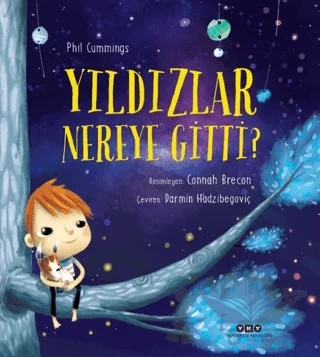 Yıldızlar Nereye Gitti? – Phil Cummings – Yapı Kredi Yayınları kitap kapağı