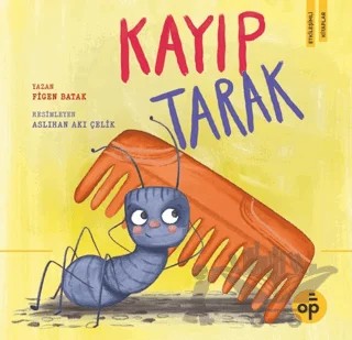 Kayıp Tarak – Figen Batak – Opus Kitap kitap kapağı