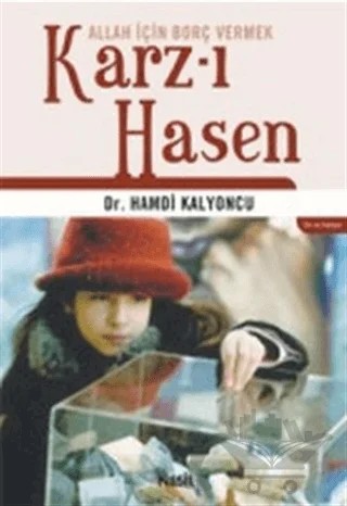 Karz-ı Hasen Allah İçin Borç Vermek – Hamdi Kalyoncu – Nesil Yayınları kitap kapağı