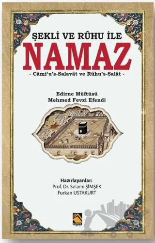 Şekli ve Ruhu İle Namaz – Mehmed Fevzi Efendi – Buhara Yayınları kitap kapağı