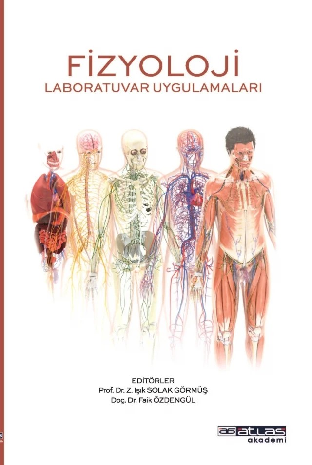 Fizyoloji Laboratuvar Uygulamaları – Z. Işık Solak Görmüş, Faik Özdengül – Atlas Akademi kitap kapağı