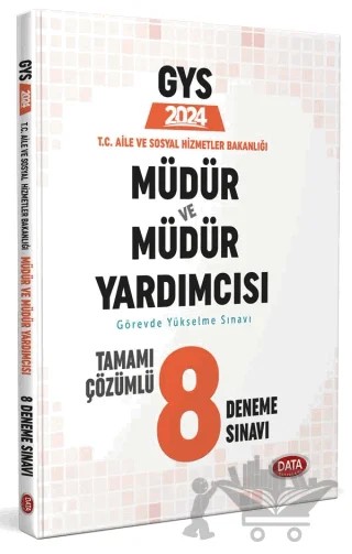T.C. Aile ve Sosyal Hizmetler Bakanlığı GYS Müdür ve Müdür Yardımcısı Tamamı Çözümlü 8 Deneme Sınavı – Kolektif – Data Yayınları kitap kapağı