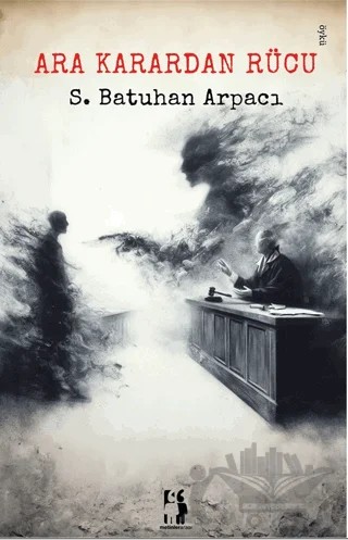 Ara Karardan Rücu – S. Batuhan Arpacı – Metinlerarası Kitap kitap kapağı