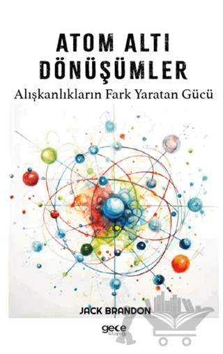 Atom Altı Dönüşümler – Jack Brandon – Gece Kitaplığı kitap kapağı