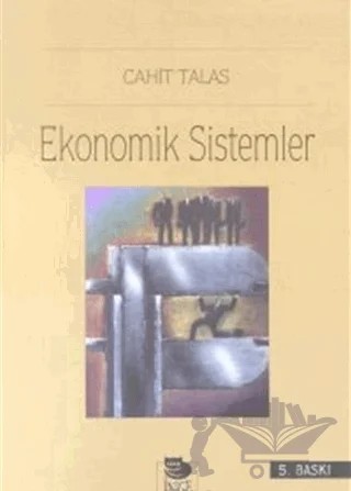Ekonomik Sistemler – Cahit Talas – İmge Kitabevi Yayınları kitap kapağı