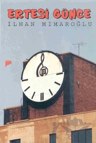 Ertesi Günce – İlhan Mimaroğlu – Pan Yayıncılık kitap kapağı