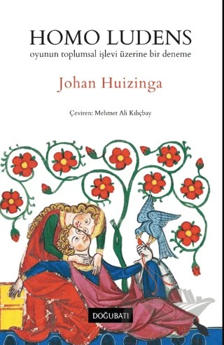 Homo Ludens – Johan Huizinga – Doğu Batı Yayınları kitap kapağı