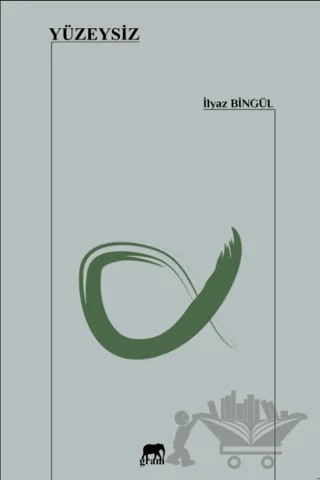 Yüzeysiz – İlyaz Bingül – Gram Yayınları kitap kapağı