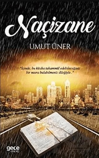Naçizane – Umut Üner – Gece Kitaplığı kitap kapağı