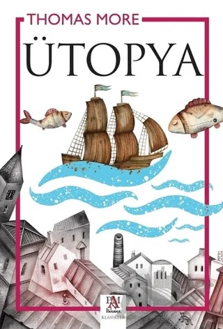 Ütopya – Thomes More – Panama Yayıncılık kitap kapağı