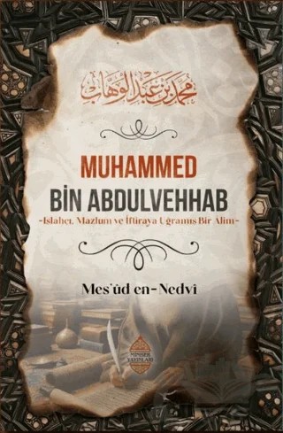 Muhammed Bin Abdulvehhab – Mes’ud en-Nedvi – Minber Yayınları kitap kapağı