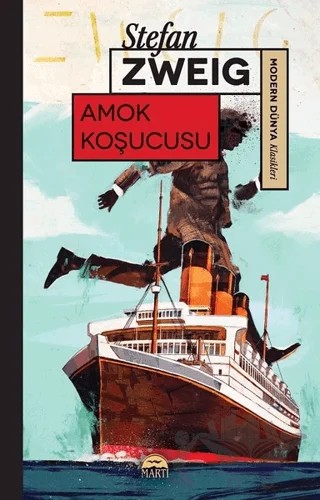 Amok Koşucusu – Stefan Zweıg – Martı Yayınları kitap kapağı