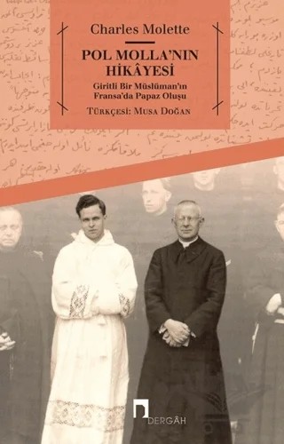 Pol Molla'nın Hikayesi – Charles Molette – Dergah Yayınları kitap kapağı