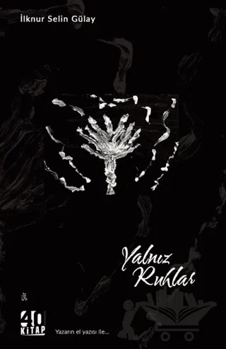 Yalnız Ruhlar – İlknur Selin Gülay – 40 Kitap kitap kapağı