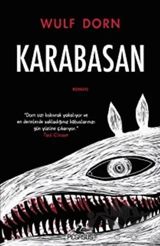 Karabasan – Wulf Dorn – Pegasus Yayınları kitap kapağı