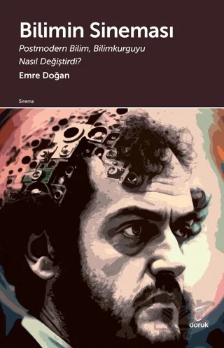 Bilimin Sineması – Emre Doğan – Doruk Yayınları kitap kapağı