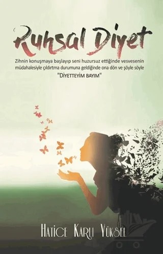 Ruhsal Diyet – Hatice Karlı Yüksel – 40’lar Kulübü Yayınevi kitap kapağı