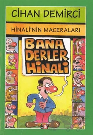 Hinali’nin Maceraları : Bana Derler Hinali – Cihan Demirci – Say Çocuk kitap kapağı