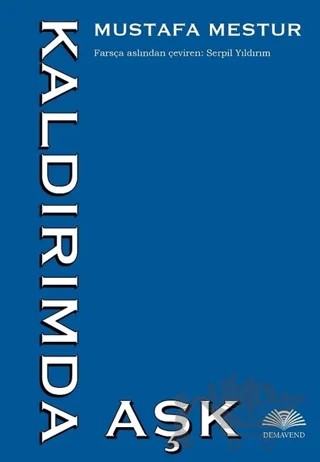 Kaldırımda Aşk – Mustafa Mestur – Demavend Yayınları kitap kapağı
