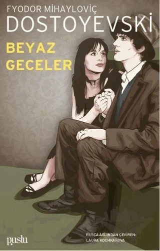 Beyaz Geceler – Fyodor Mihayloviç Dostoyevski – Puslu Yayıncılık kitap kapağı