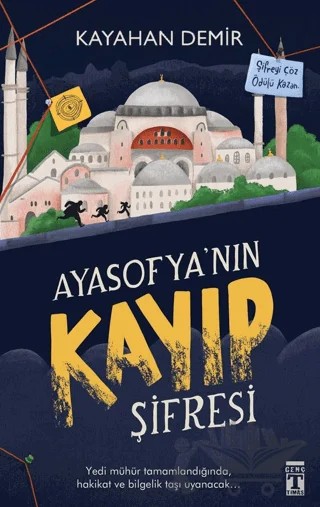Ayasofya’nın Kayıp Şifresi – Kayahan Demir – Genç Timaş kitap kapağı